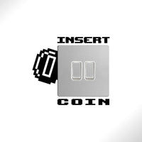 INSERT COIN lightswitch decal