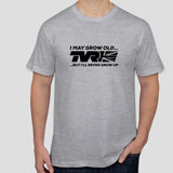 "I'll never grow up..." - exclusive TVR t-shirt